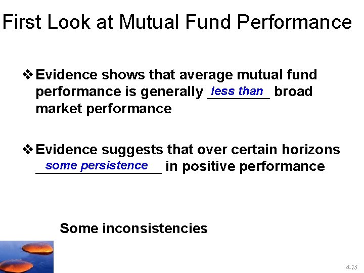 First Look at Mutual Fund Performance v Evidence shows that average mutual fund less