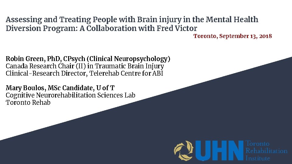 Assessing and Treating People with Brain injury in the Mental Health Diversion Program: A