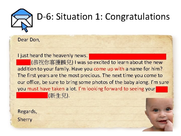 D-6: Situation 1: Congratulations Dear Don, I just heard the heavenly news. Congratulations on