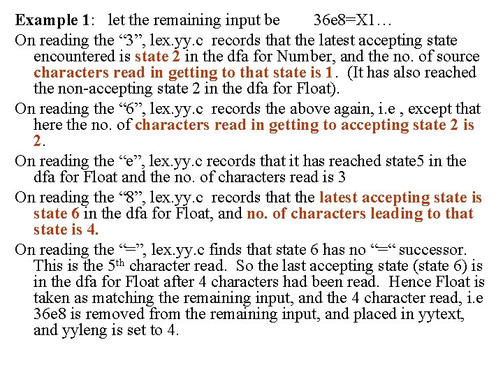 Example 1: let the remaining input be 36 e 8=X 1… On reading the