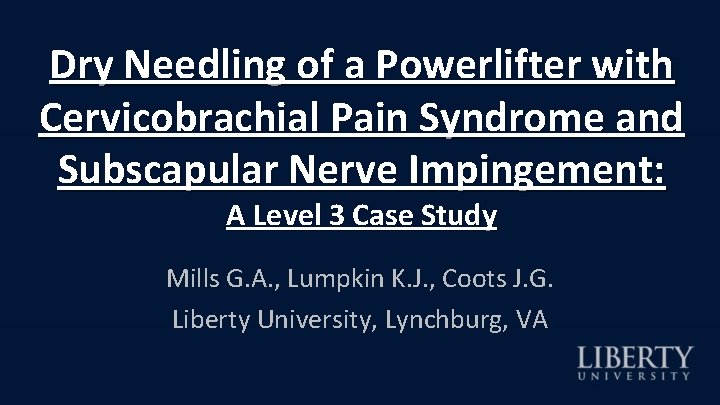 Dry Needling of a Powerlifter with Cervicobrachial Pain Syndrome and Subscapular Nerve Impingement: A