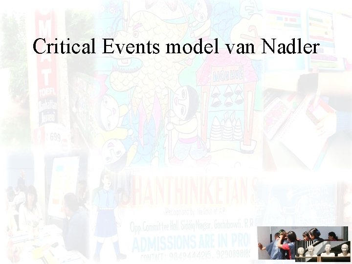 Critical Events model van Nadler 