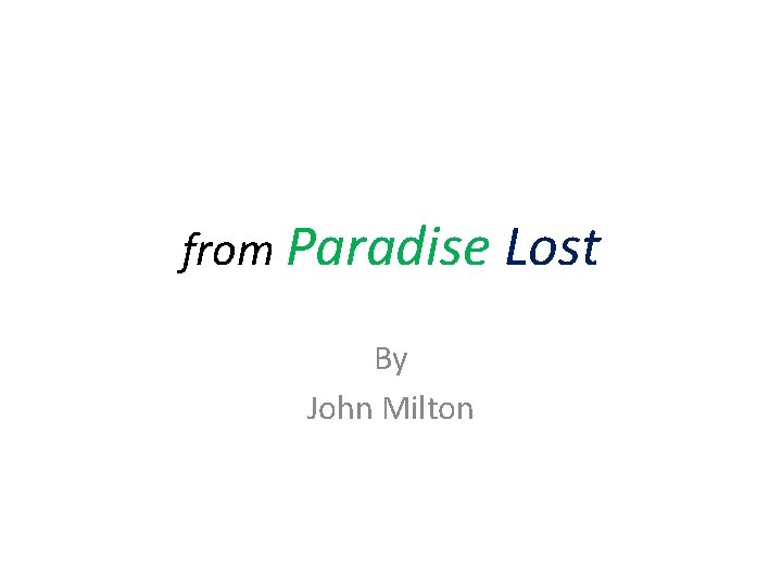 from Paradise Lost By John Milton 