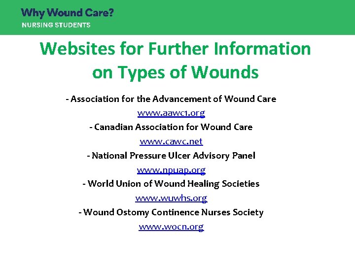 Websites for Further Information on Types of Wounds - Association for the Advancement of