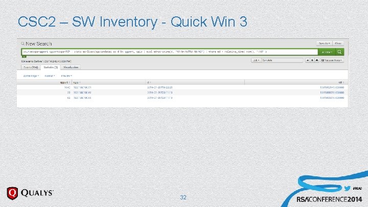 CSC 2 – SW Inventory - Quick Win 3 u Discover Unauthorized Software u CSC 2 – SW Inventory - Quick Win 3 u Discover Unauthorized Software u