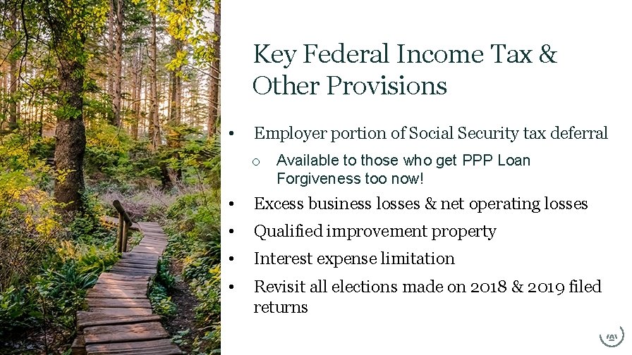 Key Federal Income Tax & Other Provisions • Employer portion of Social Security tax Key Federal Income Tax & Other Provisions • Employer portion of Social Security tax