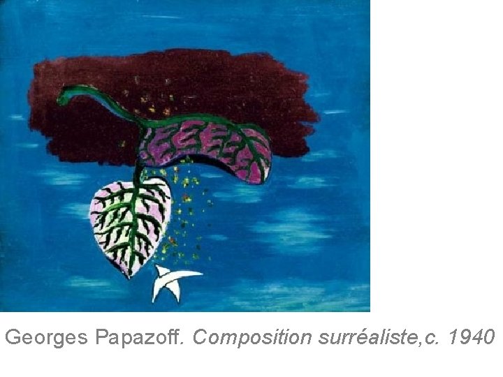 G. Papazoff. Georges Papazoff. Composition surréaliste, c. 1940 