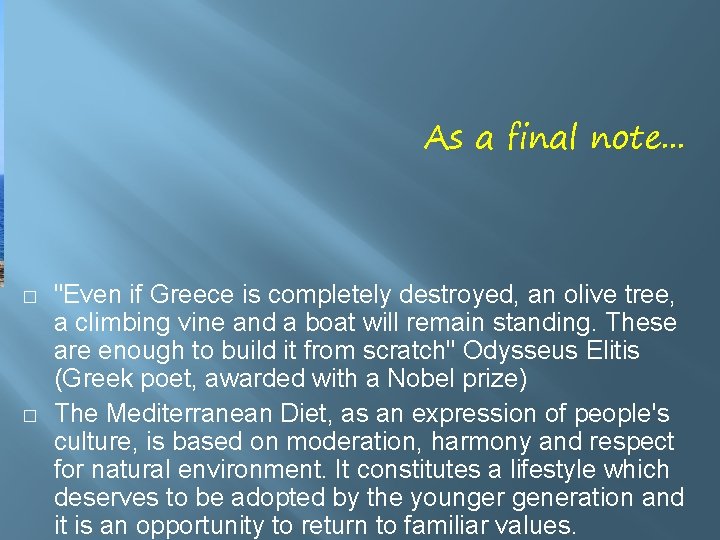  As a final note. . . � � "Even if Greece is completely