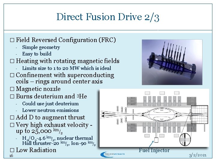 Direct Fusion Drive 2/3 � Field Reversed Configuration (FRC) - Simple geometry Easy to Direct Fusion Drive 2/3 � Field Reversed Configuration (FRC) - Simple geometry Easy to