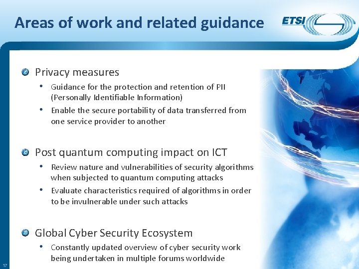 Areas of work and related guidance Privacy measures • Guidance for the protection and