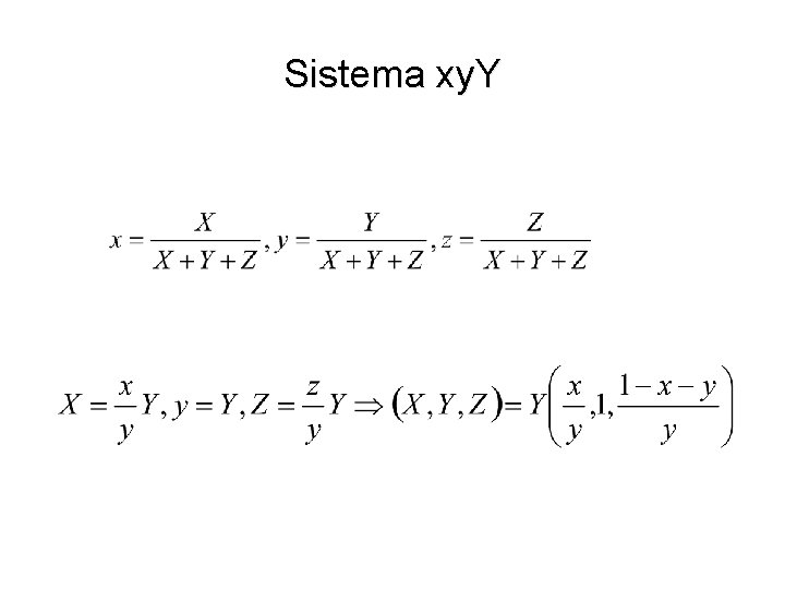 Sistema xy. Y 