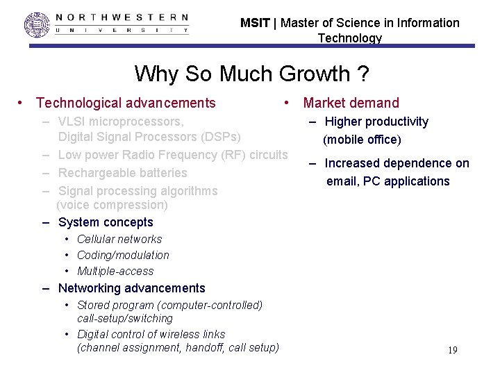 MSIT | Master of Science in Information Technology Why So Much Growth ? •