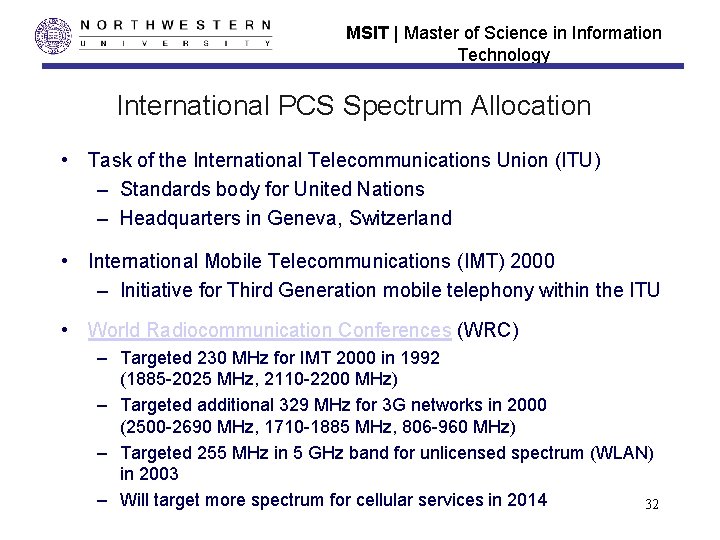 MSIT | Master of Science in Information Technology International PCS Spectrum Allocation • Task
