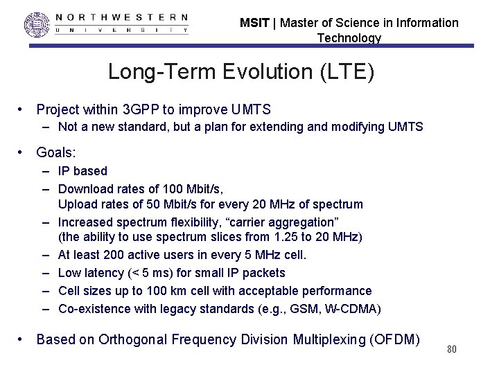 MSIT | Master of Science in Information Technology Long-Term Evolution (LTE) • Project within