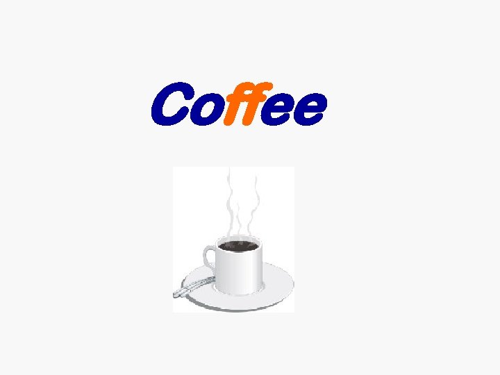 Coffee Coffee