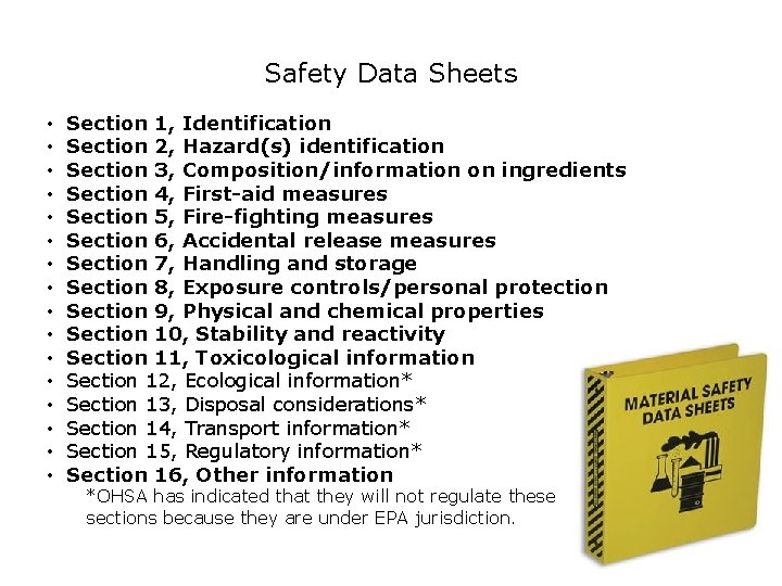 Safety Data Sheets • • • • Section 1, Identification Section 2, Hazard(s) identification