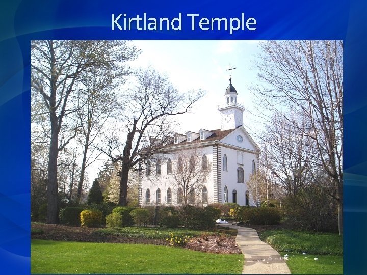 Kirtland Temple 