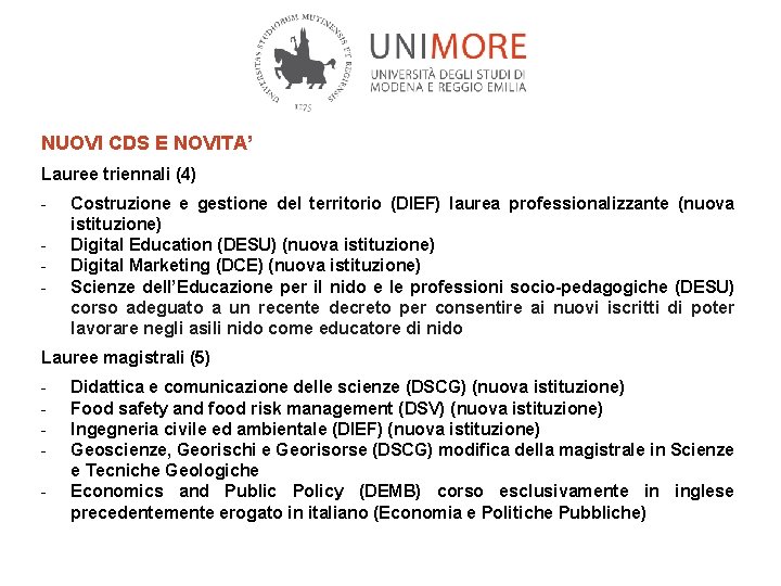 NUOVI CDS E NOVITA’ Lauree triennali (4) - Costruzione e gestione del territorio (DIEF)