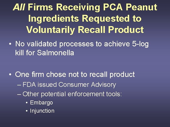 Pca Peanuts Lessons from the Food Safety Front What if
