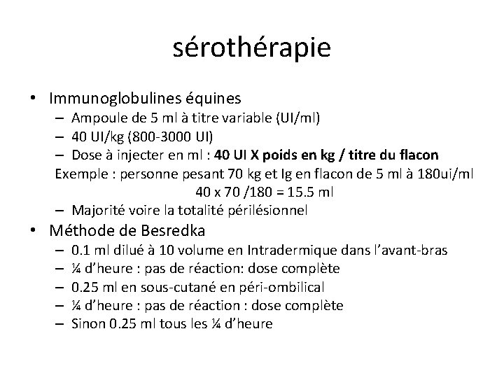 sérothérapie • Immunoglobulines équines – Ampoule de 5 ml à titre variable (UI/ml) –