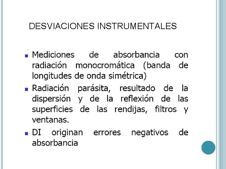 DESVIACIONES INSTRUMENTALES 