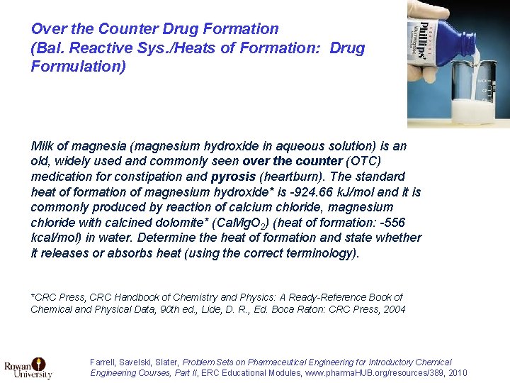 Over the Counter Drug Formation (Bal. Reactive Sys. /Heats of Formation: Drug Formulation) Milk