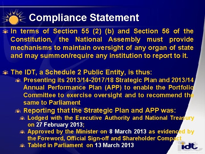 Compliance Statement In terms of Section 55 (2) (b) and Section 56 of the