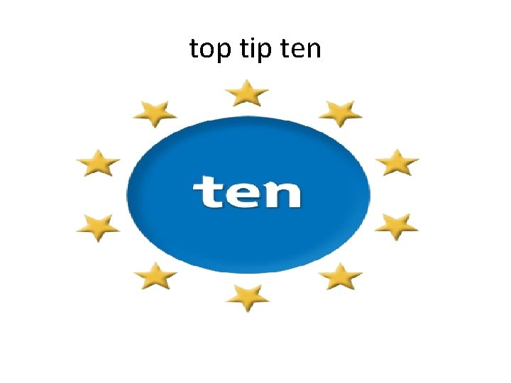 top tip ten 