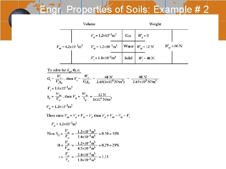 Engr. Properties of Soils: Example # 2 