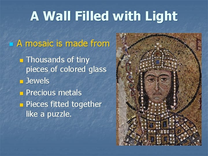 A Wall Filled with Light n A mosaic is made from Thousands of tiny A Wall Filled with Light n A mosaic is made from Thousands of tiny