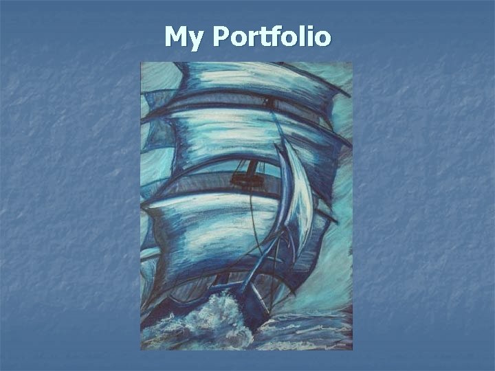 My Portfolio My Portfolio