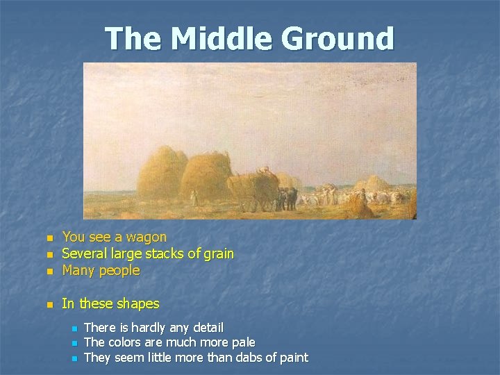The Middle Ground n You see a wagon Several large stacks of grain Many The Middle Ground n You see a wagon Several large stacks of grain Many