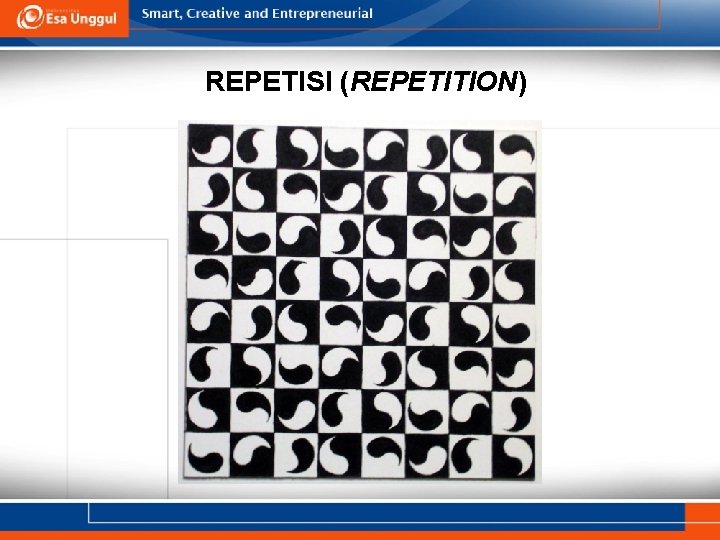 REPETISI (REPETITION) 