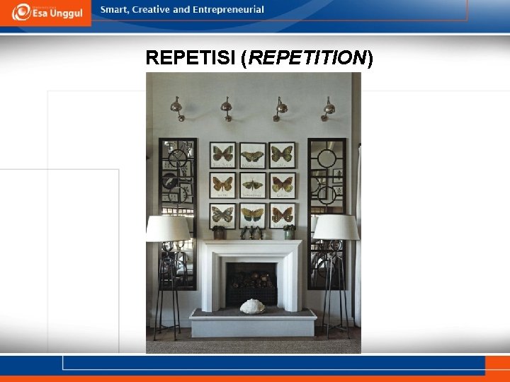 REPETISI (REPETITION) 