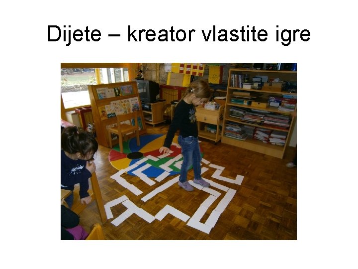 Dijete – kreator vlastite igre 