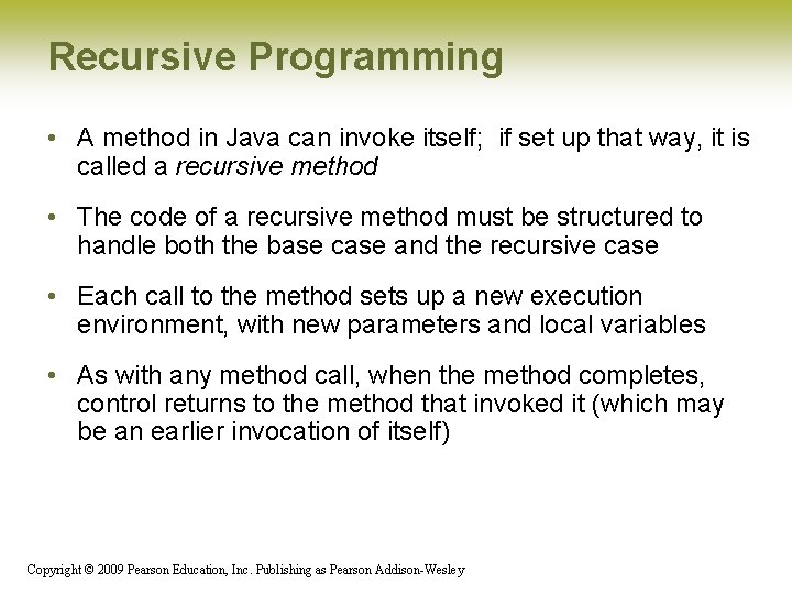 Recursive Programming • A method in Java can invoke itself; if set up that Recursive Programming • A method in Java can invoke itself; if set up that