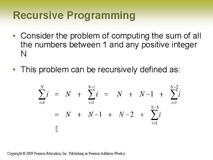 Recursive Programming • Consider the problem of computing the sum of all the numbers Recursive Programming • Consider the problem of computing the sum of all the numbers