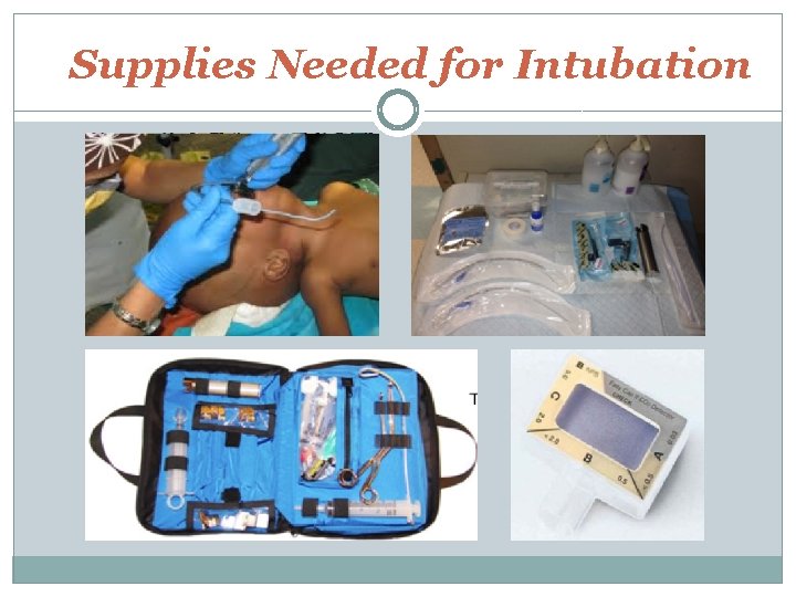 Supplies Needed for Intubation 