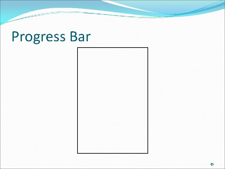 Progress Bar 45 