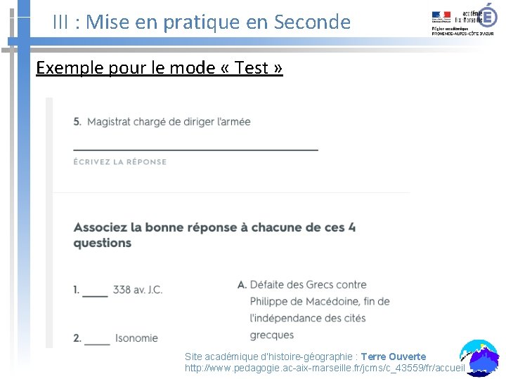 III : Mise en pratique en Seconde Exemple pour le mode « Test »