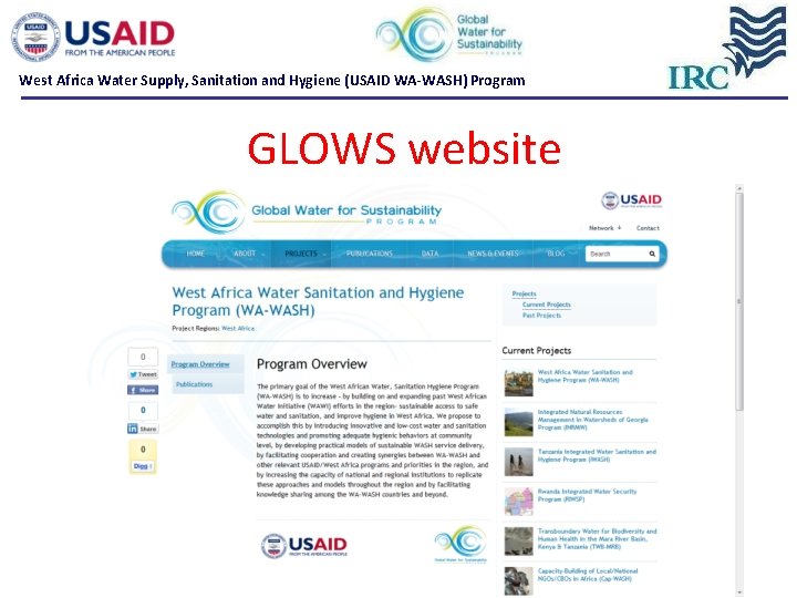 West Africa Water Supply, Sanitation and Hygiene (USAID WA-WASH) Program GLOWS website West Africa Water Supply, Sanitation and Hygiene (USAID WA-WASH) Program GLOWS website