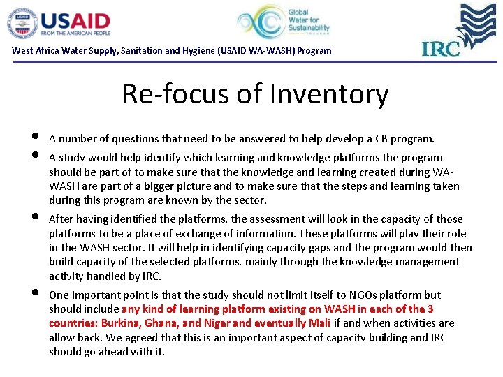 West Africa Water Supply, Sanitation and Hygiene (USAID WA-WASH) Program Re focus of Inventory West Africa Water Supply, Sanitation and Hygiene (USAID WA-WASH) Program Re focus of Inventory