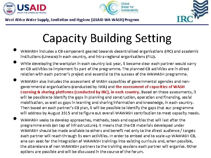West Africa Water Supply, Sanitation and Hygiene (USAID WA-WASH) Program • • Capacity Building West Africa Water Supply, Sanitation and Hygiene (USAID WA-WASH) Program • • Capacity Building