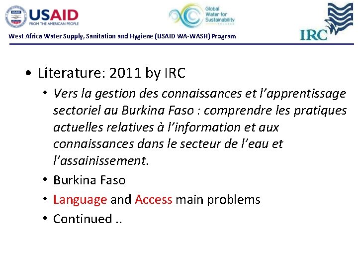 West Africa Water Supply, Sanitation and Hygiene (USAID WA-WASH) Program • Literature: 2011 by West Africa Water Supply, Sanitation and Hygiene (USAID WA-WASH) Program • Literature: 2011 by