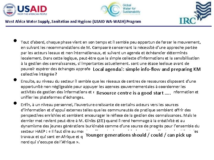 West Africa Water Supply, Sanitation and Hygiene (USAID WA-WASH) Program • • • Tout West Africa Water Supply, Sanitation and Hygiene (USAID WA-WASH) Program • • • Tout