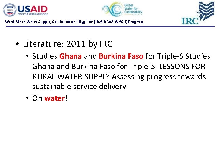 West Africa Water Supply, Sanitation and Hygiene (USAID WA-WASH) Program • Literature: 2011 by West Africa Water Supply, Sanitation and Hygiene (USAID WA-WASH) Program • Literature: 2011 by