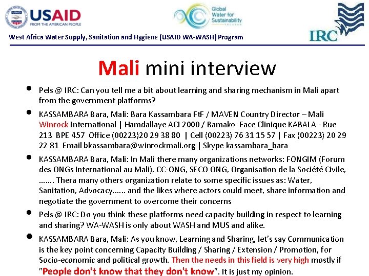 West Africa Water Supply, Sanitation and Hygiene (USAID WA-WASH) Program • • Mali mini West Africa Water Supply, Sanitation and Hygiene (USAID WA-WASH) Program • • Mali mini