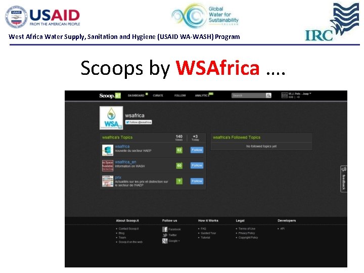 West Africa Water Supply, Sanitation and Hygiene (USAID WA-WASH) Program Scoops by WSAfrica …. West Africa Water Supply, Sanitation and Hygiene (USAID WA-WASH) Program Scoops by WSAfrica ….