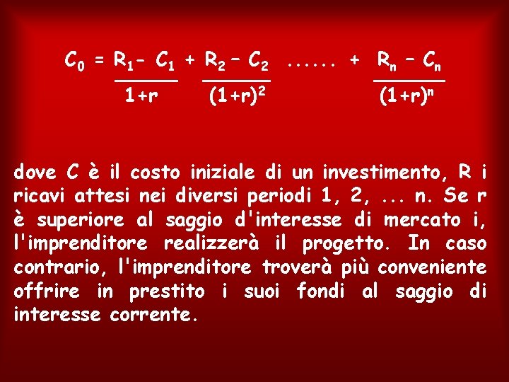 C 0 = R 1 - C 1 + R 2 – C 2.