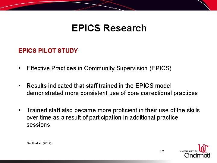 EPICS Research EPICS PILOT STUDY • Effective Practices in Community Supervision (EPICS) • Results